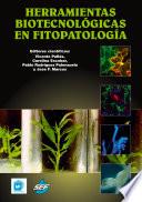 Herramientas  biotecnológicas en fitopatología