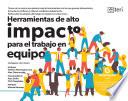 Herramientas de alto impacto para el trabajo en equipo