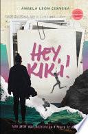Hey, Kiki!