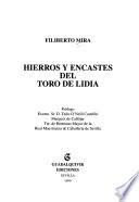 Hierros y encastes del toro de lidia