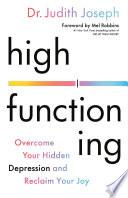 High Functioning