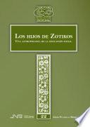 Hijos de Zotikos, Los. Una antropología de la educación social