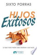 Hijos Exitosos