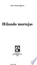 Hilando mortajas