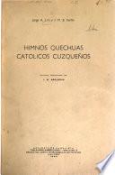 Himnos quechuas católicos cuzqueños