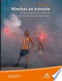 Libro Hinchas en tránsito