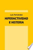 Hiperactividad e histeria