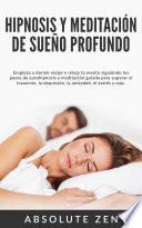 Libro Hipnosis y Meditación de Sueño Profundo