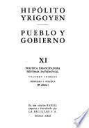 Hipólito Yrigoyen: Política emancipadora. Reforma patrimonial. v. 1. Petróleo y politica. v. 2. Petróleo. Documentos y debates parlamentarios