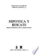Hipoteca y rescate