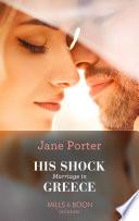 His Shock Marriage In Greece (Passion in Paradise, Book 3) (Mills & Boon Modern)
