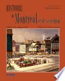 Histoire de Montréal et de sa région