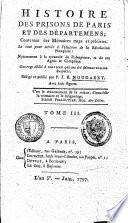 Histoire des prisons de Paris et des départemens