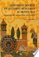 Histoire et société en Occident musulman au Moyen Âge