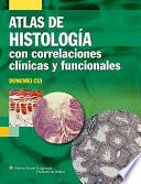 Histologia Con Correlaciones Funcionales y Clinicas
