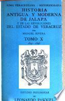Historia antigua y moderna de Jalapa y de las revoluciones del Estado de Veracruz