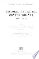 Historia argentina contemporánea, 1862-1930: Historia de las instituciones y la cultura. 2 v