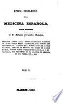 Historia bibliográfica de la medicina española