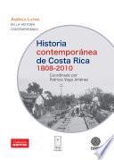 Historia contemporánea de Costa Rica 1808-2010