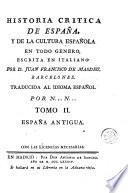 Historia critica de España, y de la cultura española, 2