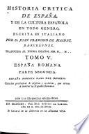 Historia critica de España, y de la cultura Española