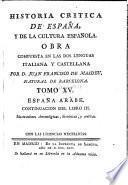 Historia critica de España, y de la cultura Española