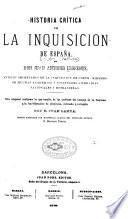 Historia crítica de la Inquisición de España