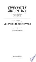 Historia crítica de la literatura argentina: La crisis de las formas