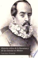 Historia crítica de la literatura y de las ciencias en México