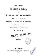 Historia de Bruce y Emilia, ó, El Quixote de la amistad