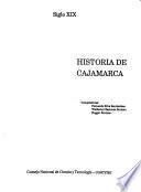 Historia de Cajamarca: Siglo XIX