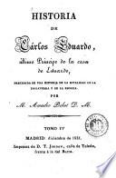 Historia de Cárlos Eduardo, último Príncipe de la casa de Estuardo