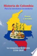 Historia de Colombia para la enseñanza secundaria (I)