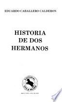 Historia de dos hermanos
