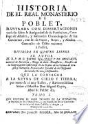Historia de el Real Monasterio de Poblet