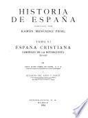 Historia de España: Espana cristiana comienzo de la reconguista (711-1038)