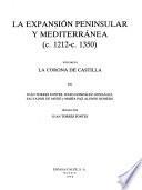 Historia de España: La expansión peninsular y mediterránea (c.1212-c.1350)