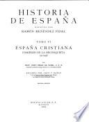 Historia de España: Pr̄ez de Urbel, J. España cristiana, comienzo del reconquista (711-1038)
