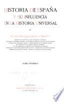 Historia de España y su influencia en la historia universal