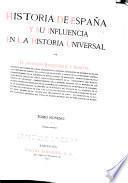 Historia de España y su influencia en la historia universal
