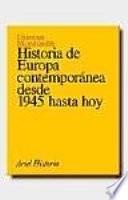 Historia de Europa contemporánea desde 1945 hasta hoy