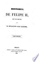 Historia de Felipe II. Rey d'Espana