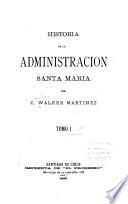 Historia de la administracion Santa Maria