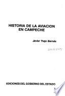 Historia de la aviación en Campeche