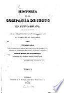 Historia de la Compañia de Jesús en Nueva-Españna