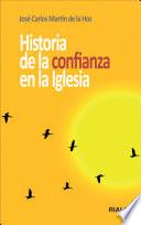 Historia de la confianza en la Iglesia