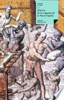 Historia de la conquista de la Nueva España