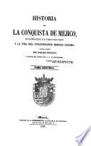 Historia de la conquista de Mejico