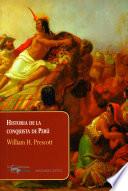 Historia de la conquista de Perú