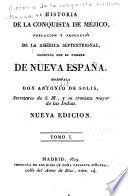Historia de la conquista del Nuevo-Mundo: Historia de la conquista de Méjico, by Antonio de Solís y Rivaderneyra.- v. 2-5. Los comentarios reales ... de los Incas, by Garcilaso de la Vega.- v. 6-7. La Florida del Inca, by Garcilaso de la Vega.- v. 8-9. Ensayo cronologico para la historia general de la Florida, by Gabriel de Cardenas y Cano